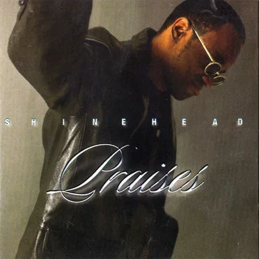 Praises by Shinehead - album cover