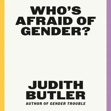 Who’s Afraid of Gender? by Judith Butler - album cover
