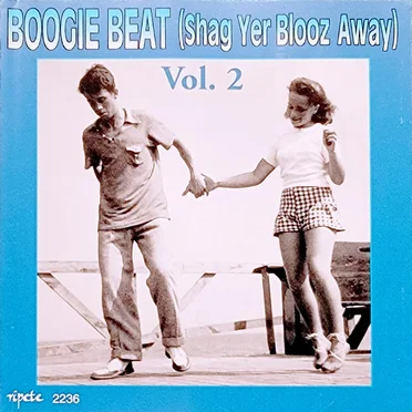 BOOGIE BEAT (Shag Yer Blood Away) Vol. 2 by Various Artists - album cover