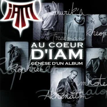 Au cœur d’IAM : Génèse d’un album by IAM - album cover