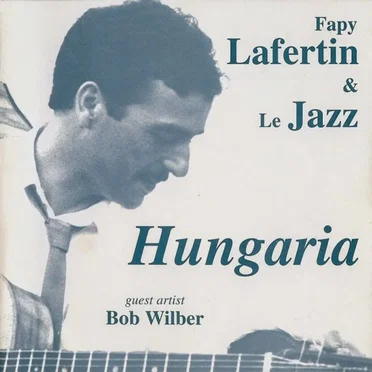 Hungaria by Fapy Lafertin - album cover