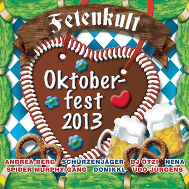 Fetenkult: Oktoberfest 2013 by Various Artists - album cover