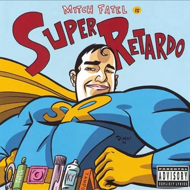 Super Retardo by Mitch Fatel - album cover
