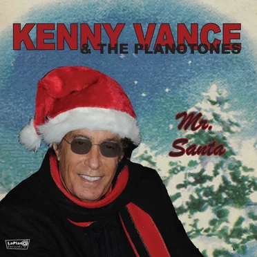 Mr. Santa by Kenny Vance & The Planotones - album cover