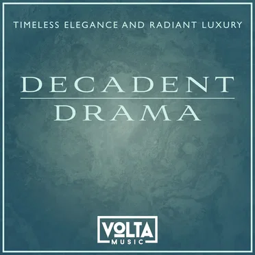 Decadent Drama