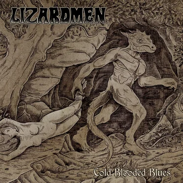 Cold Blooded Blues by Lizardmen - album cover