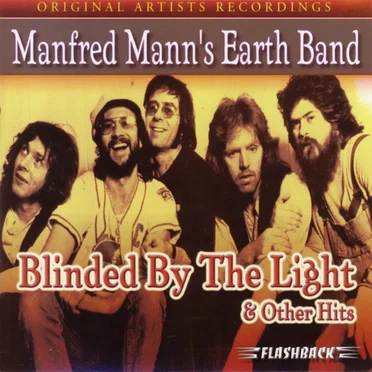 Blinded by the Light & Other Hits