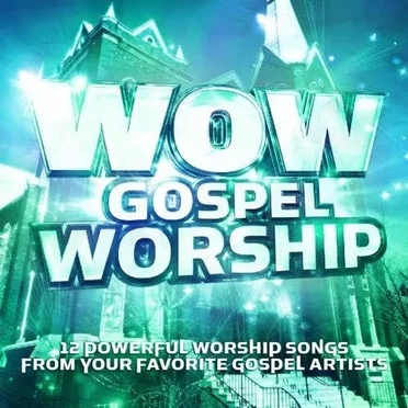 Wow Gospel Worship by Various Artists - album cover