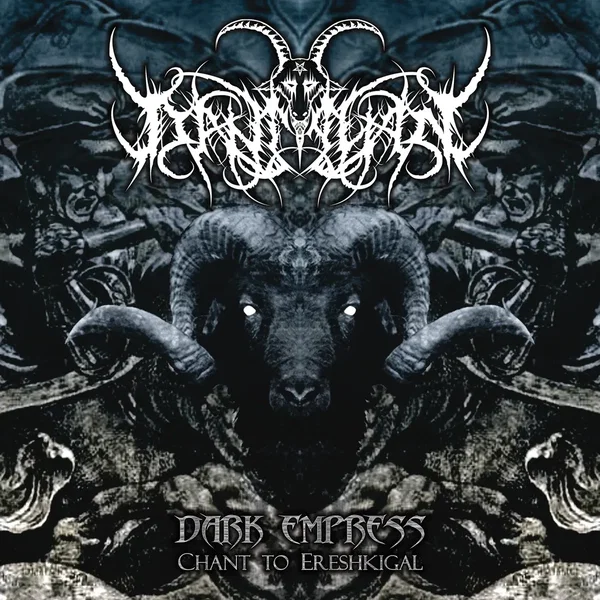 Dark Empress - Chant to Ereshkigal