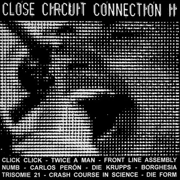 Close Circuit Connection II by Various Artists - album cover
