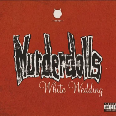 White Wedding by Murderdolls - album cover