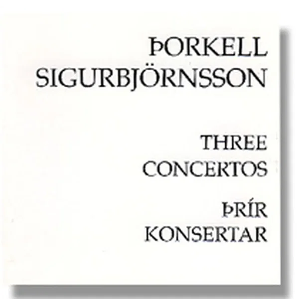 Three concertos / Þrír Konsertar