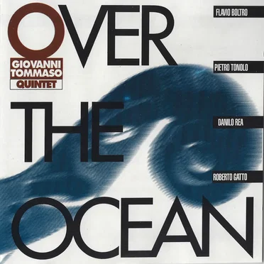 Over The Ocean by Giovanni Tommaso Quintet - album cover