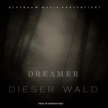 Dieser Wald by Dreamer - album cover