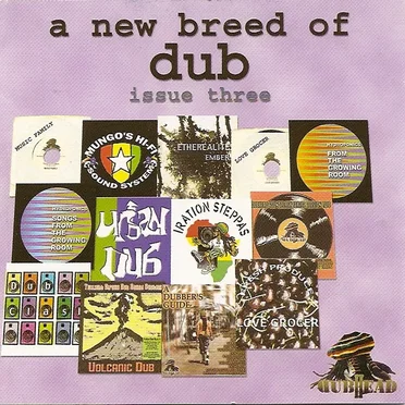 A New Breed of Dub: Issue Three by Various Artists - album cover