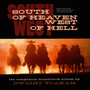 South of Heaven West of Hell