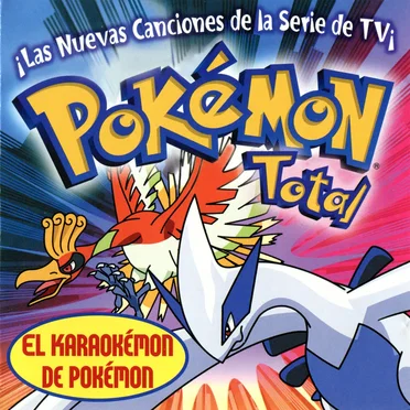 Pokémon Total: ¡Las Nuevas Canciones De La Serie De TV! by Various Artists - album cover