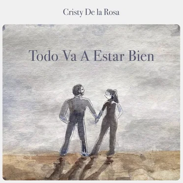 Todo Va A Estar Bien