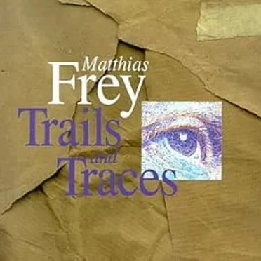 Trails and Traces