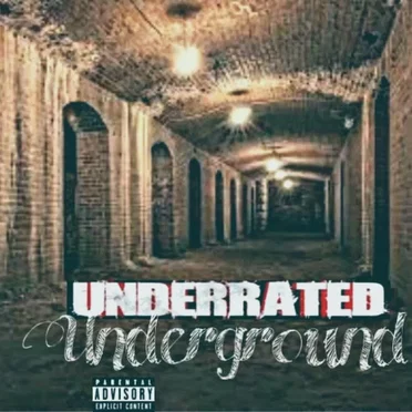 Underrated, Underground by Young Vizion - album cover