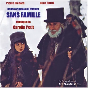 Sans famille / Madame De... by Carolin Petit - album cover