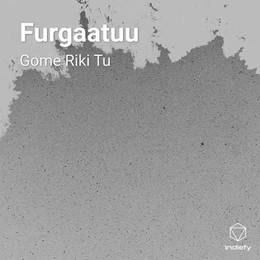FURGAATUU by GOME RIKI TU - album cover