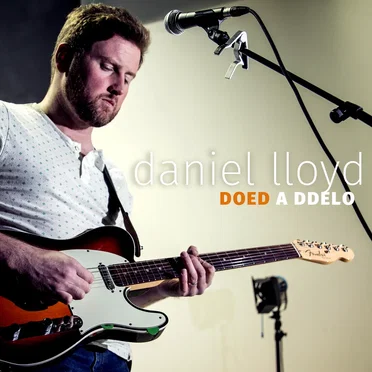 Doed a Ddelo by Daniel Lloyd - album cover