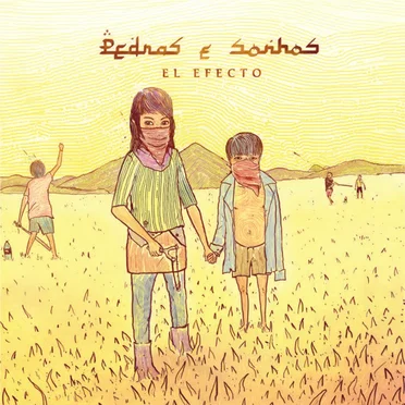 Pedras E Sonhos by El Efecto - album cover