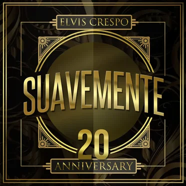 Suavemente: 20 Anniversary