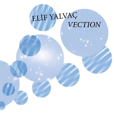 Vection by Elif Yalvaç - album cover