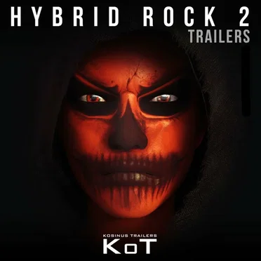 Hybrid Rock Trailers 2 by Kosinus Trailers - album cover