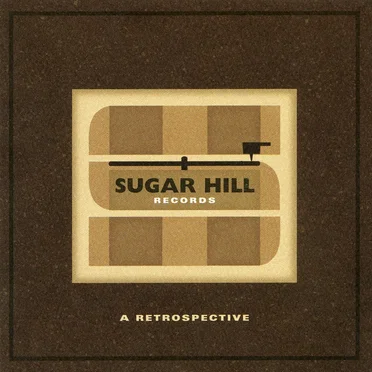 Sugar Hill Records: A Retrospective by Various Artists - album cover