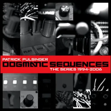 Dogmatic Sequences (The Series 1994-2006)