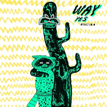 Oranjudio by Way Yes - album cover