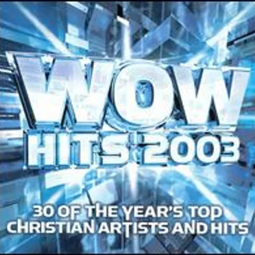 WOW Hits 2003 by Various Artists - album cover