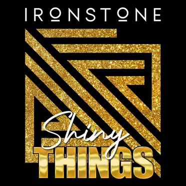 Shiny Things