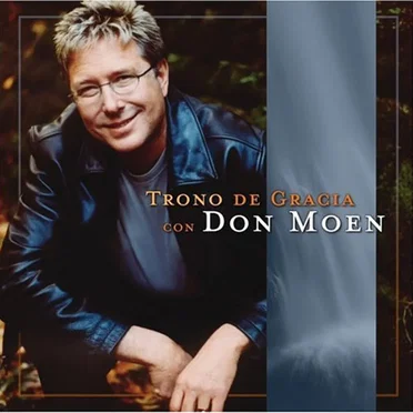 Trono de gracia con Don Moen