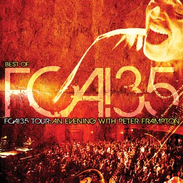 FCA!35 Tour: An Evening With Peter Frampton