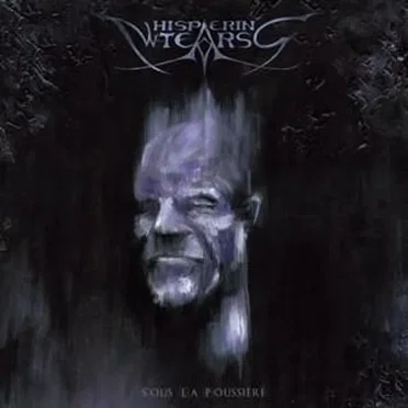 Sous La Poussière by Whispering Tears - album cover
