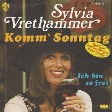 Komm' Sonntag / Ich bin so frei