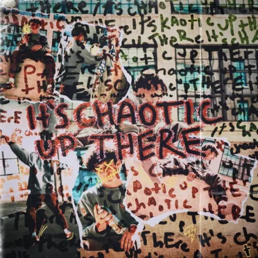 It's Chaotic Up There by dalough - album cover