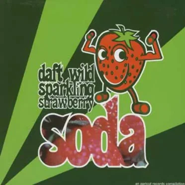Daft Wild Sparkling Strawberry Soda by Various Artists - album cover