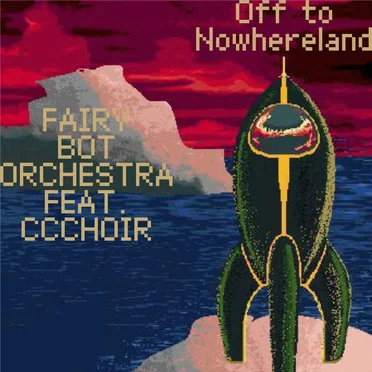 Off to Nowhereland