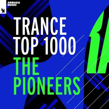 Trance Top 1000 - The Pioneers by Various Artists - album cover