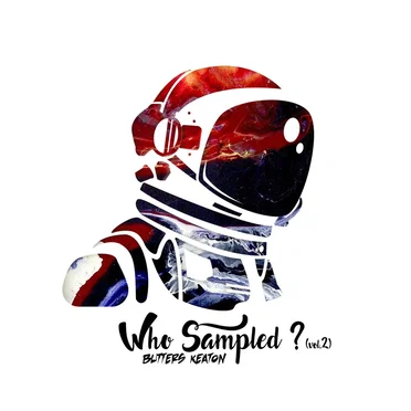 Who Sampled ? (Vol.2) by Butters Keaton - album cover
