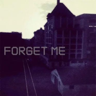 Forget Me