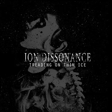 Treading on Thin Ice by Ion Dissonance - album cover