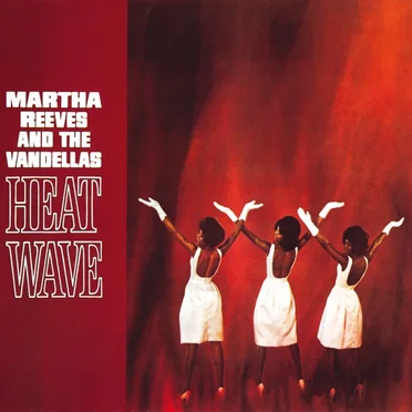 Heat Wave by Martha Reeves and the Vandellas - album cover