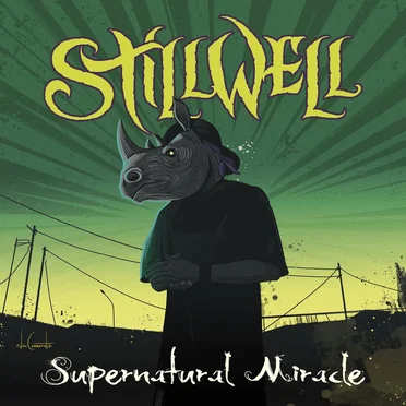 Supernatural Miracle by StillWell - album cover