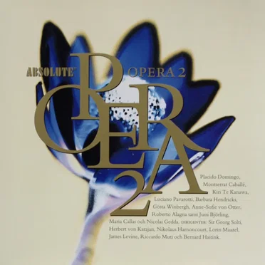 Absolute Opera 2 by Various Artists - album cover